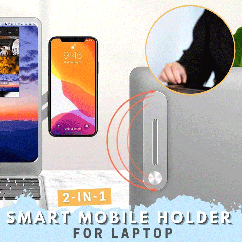 Smart Mobile Holder for Laptop